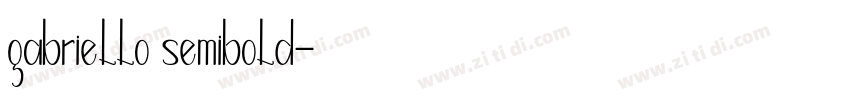 gabriello semibold字体转换 gabriello semibold字体转换